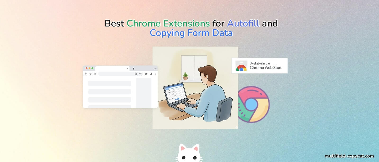 Best Chrome Extensions for Autofill and Copying Form Data (2025)