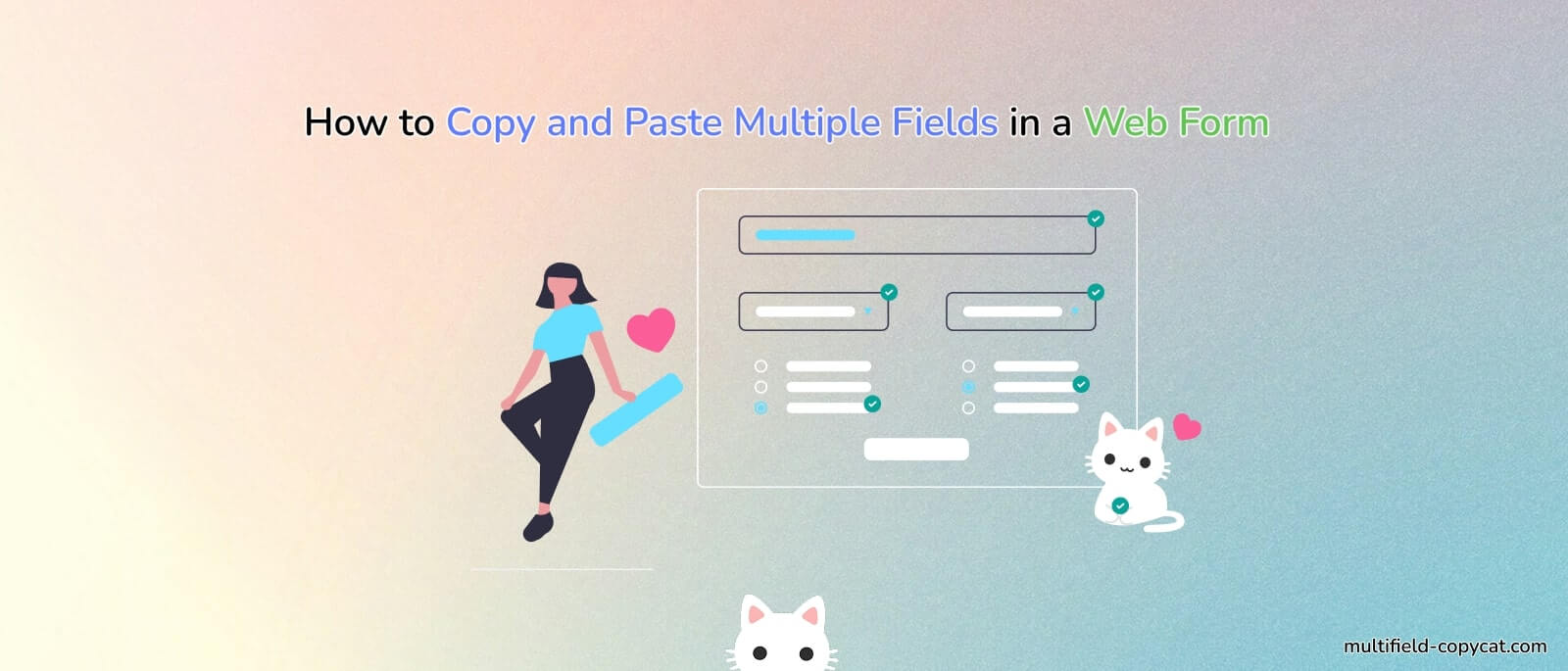How to Copy and Paste Multiple Fields in a Web Form | MultiField CopyCat